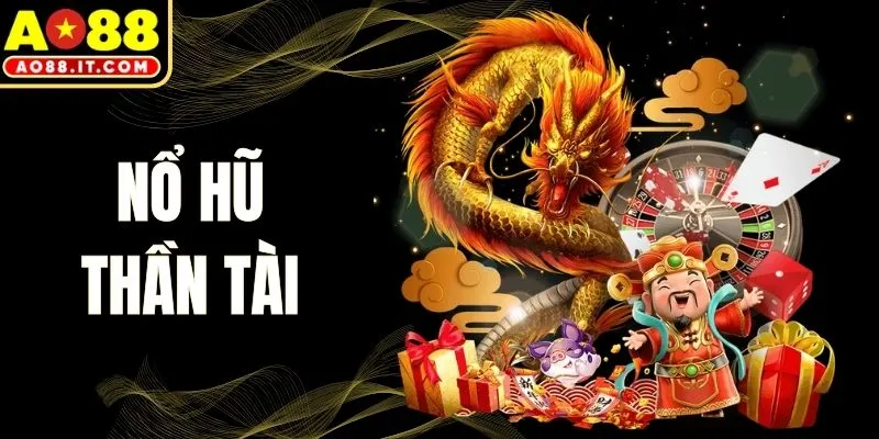 Nổ Hũ Thần Tài