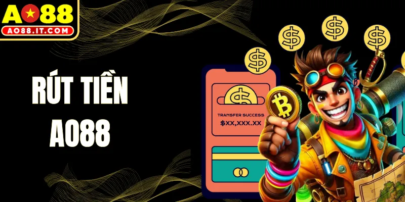 Rút Tiền AO88