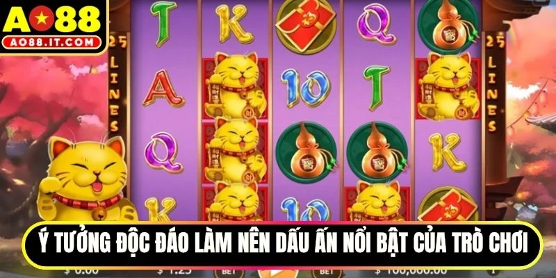 Ý tưởng độc đáo làm nên dấu ấn nổi bật của trò chơi